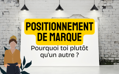 Comment définir son positionnement de marque ? Méthode en 5 étapes et exemples concrets